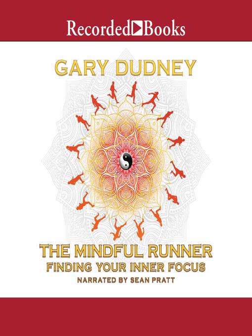 Title details for The Mindful Runner by Gary Dudney - Wait list
